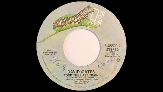 Took the last train - David Gates (STEREO)