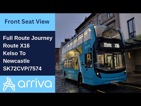 Full Route Journey | Arriva Northumbria Route X16 - Kelso To Newcastle | SK72CVP/7574