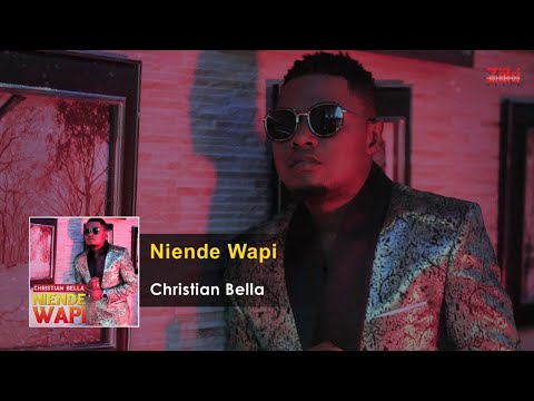 Christian Bella Niende Wapi Ft Joh Makini - Official Music Audio