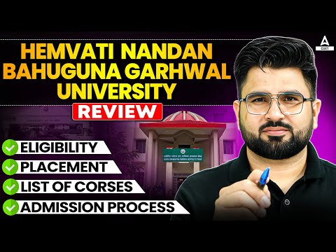 HNBGU: Fees, Admission 2026, Courses, Cutoff, Ranking, Placement