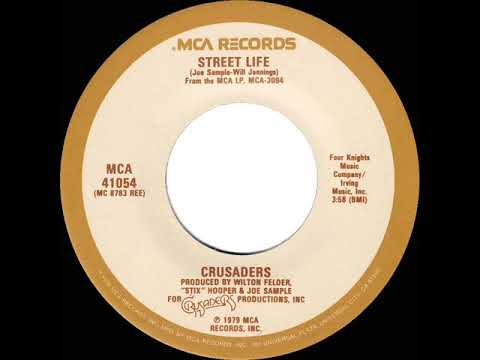 1979 HITS ARCHIVE: Street Life - Crusaders (Randy Crawford, vocal) (stereo 45 single version)
