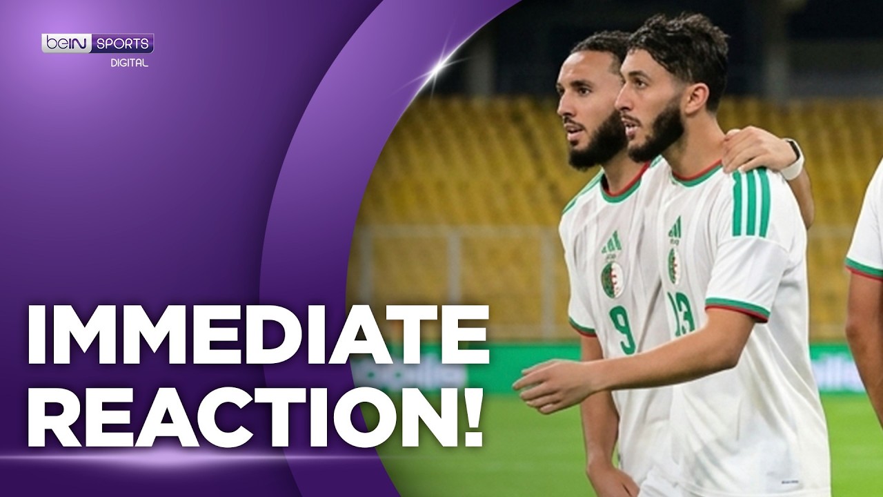 The Goal That Woke Up Algeria and Sealed the Win vs Zambia | 2027 AFCON Qualifiers | beIN SPORTS USA