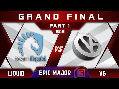 Liquid vs VG Grand Final EPICENTER Major 2019 Highlights Dota 2 - [Part 1]