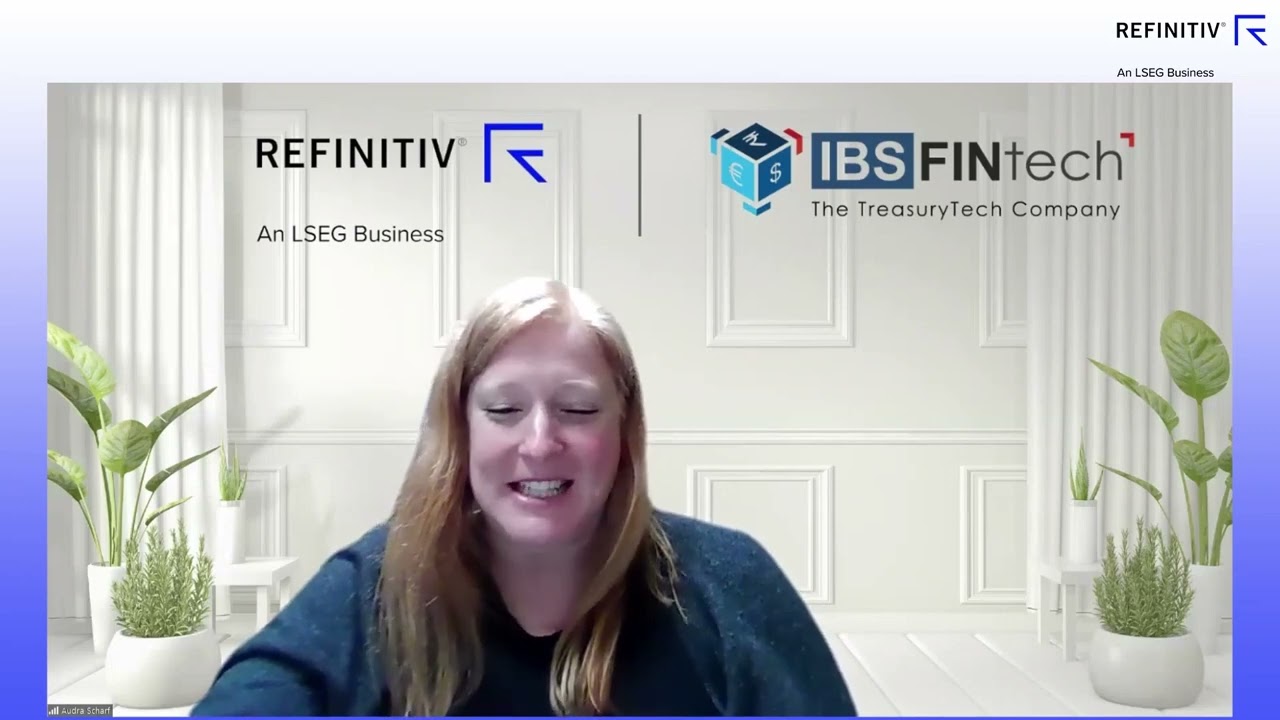 IBSFINtech & LSEG Webinar Highlights: Audra Scharf on Best practices for businesses to reduce currency exposure risk