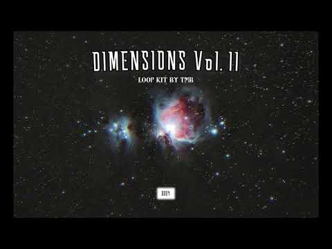 [FREE] "DIMENSIONS Vol. II" - Loop Kit by TMB (Polo G, Rod Wave, Toosii, Lil Baby, Lil Tjay)
