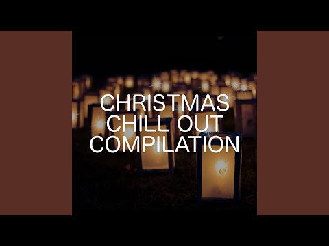 A Chill Out Christmas