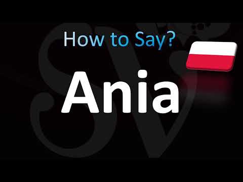 How to Pronounce ''Ania'' Correctly! (Polish)