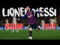 Lionel Messi 2019 - Vision (ft. Lost Sky) | Goals & Skills
