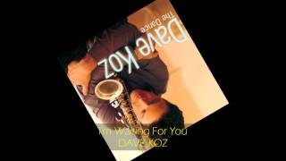 Download lagu Dave Koz I M WAITING FOR YOU... mp3