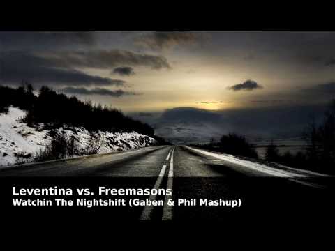 Leventina vs. Freemasons - Watchin The Nightshift (Gaben & Phil Mashup).mpg