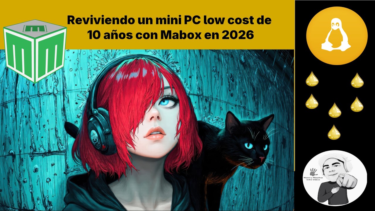 ¿Tu Mini PC va lenta? Instala Mabox Linux y dale una segunda vida
