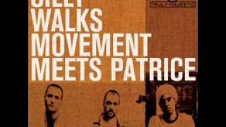 Silly Walks Movement Meets Patrice - Everyday Good