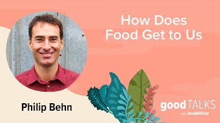 CEO of Imperfect Foods On Building a More Sustainable Future | Healthline GoodTalks