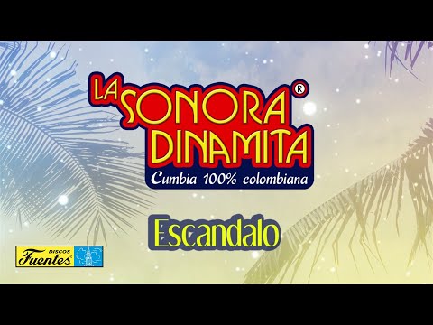 Escandalo - La Sonora Dinamita (Audio) | Discos Fuentes