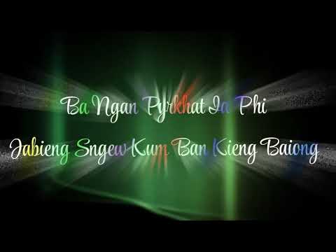 Khasi song (lyric) Kum I Thapbalieh by Shibor Mawkon