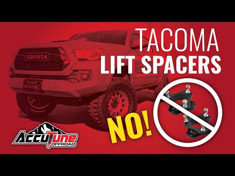 Why are Tacoma Spacer Lifts so bad?