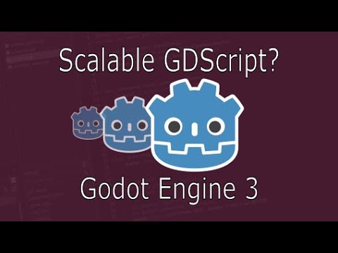Writing Scalable GDScript in Godot Engine 3 - Nylon