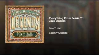 Everything From Jesus To Jack Daniels (Bonus Track)