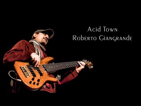 Roberto Giangrande - Acid Town