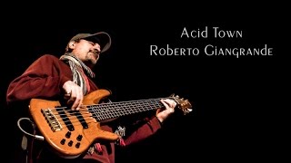 Roberto Giangrande - Acid Town