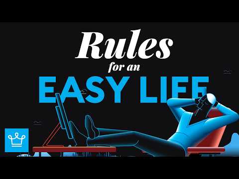 15 Rules For An Easy Life