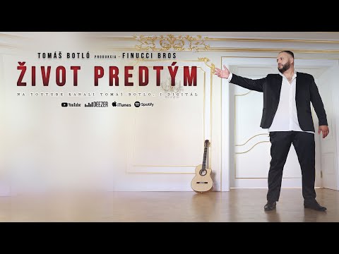 Tomáš Botló & Finucci Bros – Život predtým | Official Video