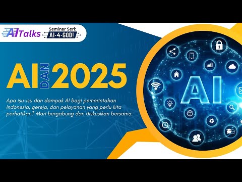 Seri AITalks: AI dan 2025