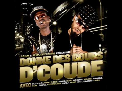 Comme Une Hoe - Le Chum x Sa Majesté Lintrus x Playaeyht (Prod. Le Chum) (2009)
