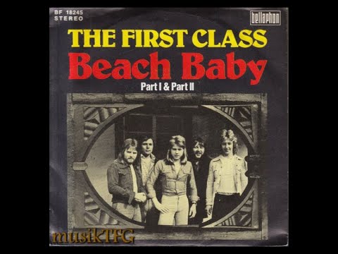 First Class - Beach Baby (Part 1)