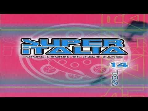 SUPER ITALIA Vol 14  Future Sounds Of Italo Dance Flash Hits