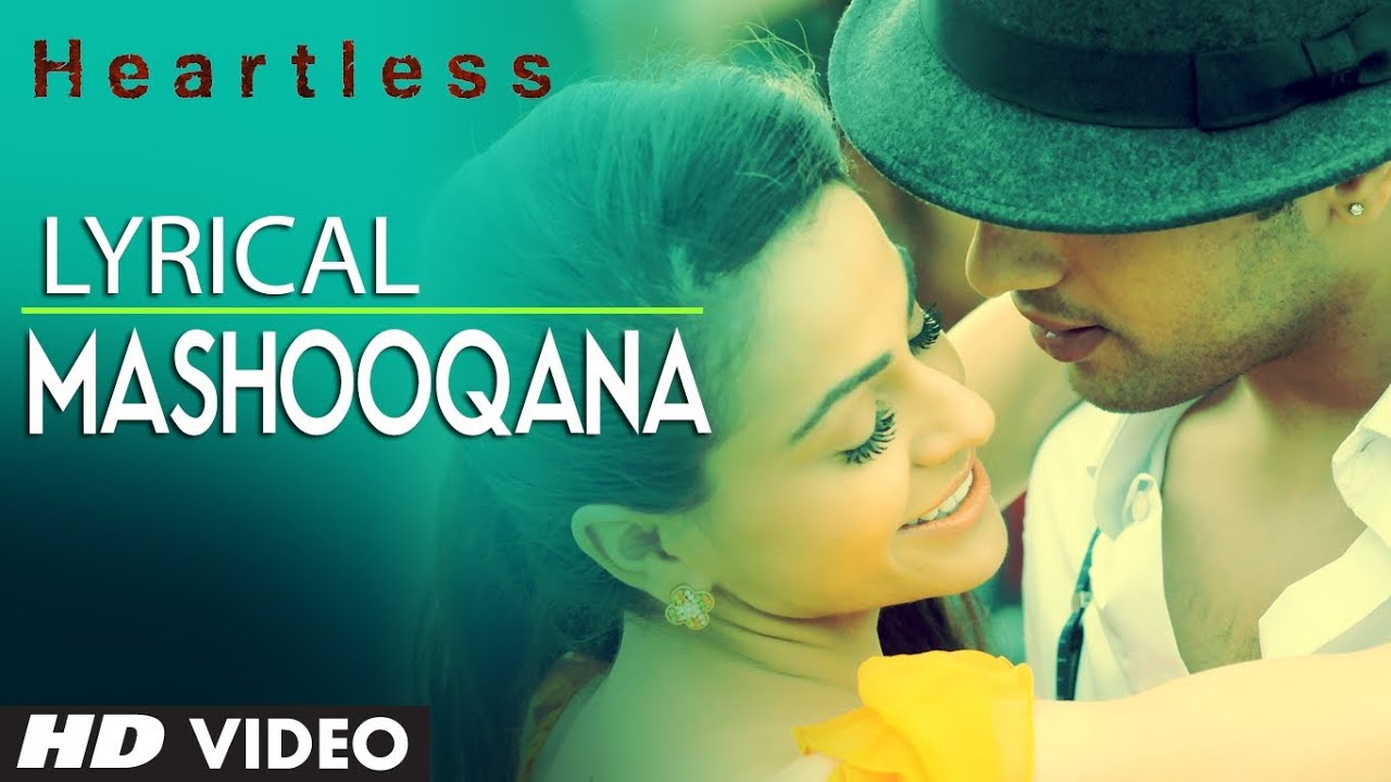 Mashookana Lyrics | Heartless | Arunima Bhattacharya, Ash King | Gaurav Dagaonkar