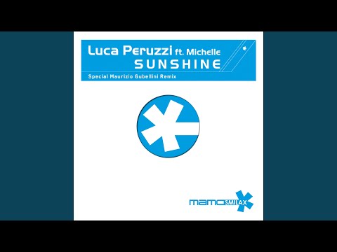 Sunshine On Me (Sunshine) - Luigi Gabriele Remix