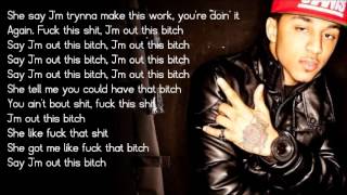 Tyga - Out This Bitch ft. Kirko Bangz (Lyrics)