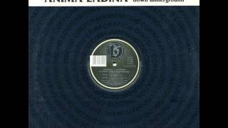 ANIMA LADINA - DOWN UNDERGROUND