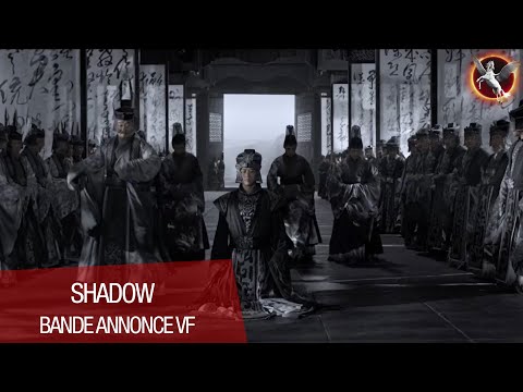 SHADOW - Bande Annonce [VF]