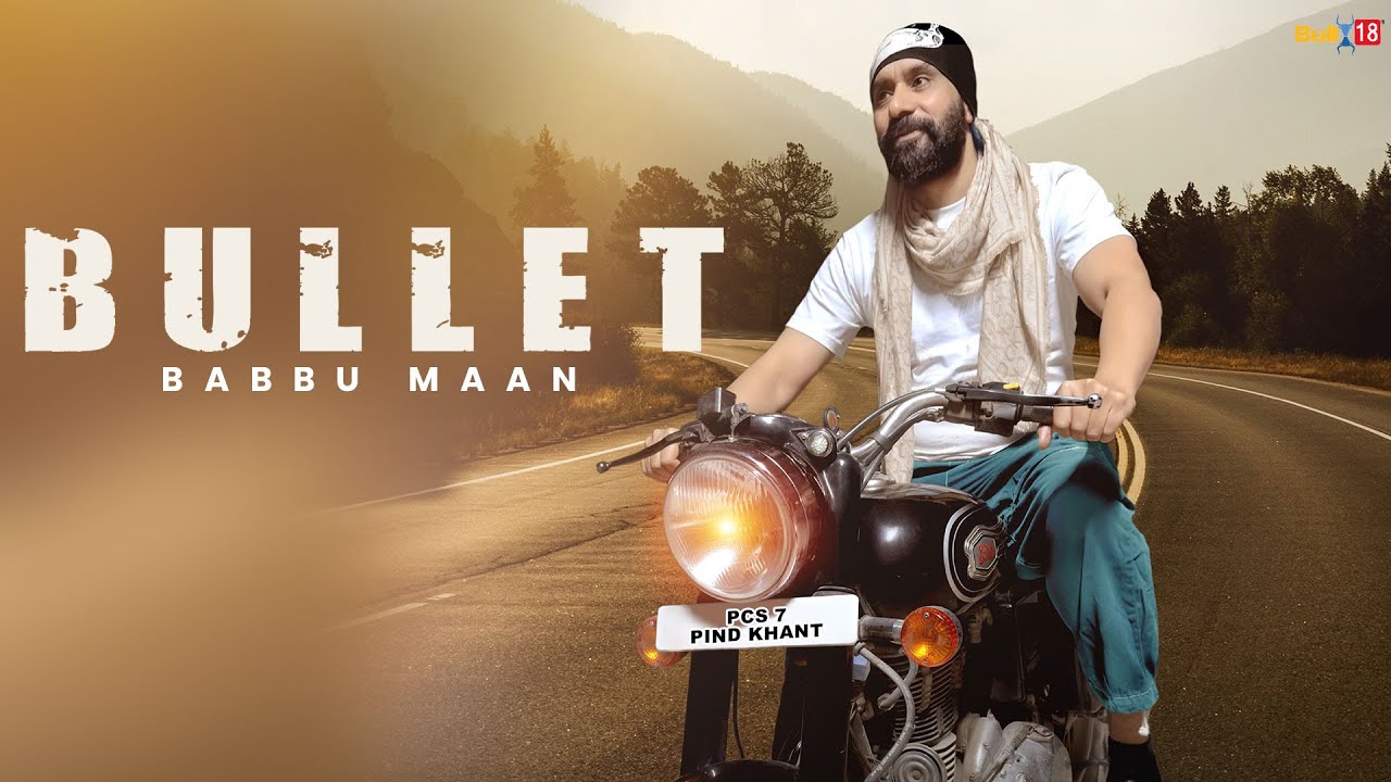 Bullet Lyrics | Babbu Maan