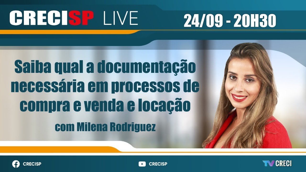 Saiba qual a documentação necessária em processos de compra e venda e locação - Milena Rodriguez