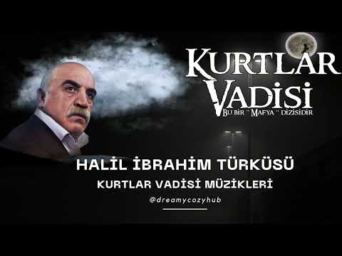 Kurtlar Vadisi - Halil İbrahim Türküsü | 1 Saatlik Versiyon (Slowed + Reverb) HD Kalite  KVP Müzik