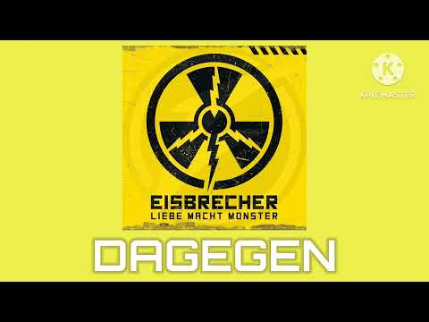 Eisbrecher feat Dero Goi – Dagegen (Offcial audio)