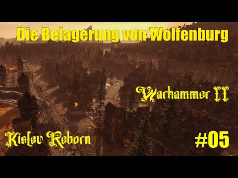Die Belagerung von Wolfenburg [Kislev Reborn #05]
