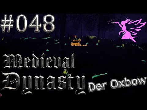 Medieval Dynasty | Der Oxbow | # 048 Die Suche nach dem einen Ring