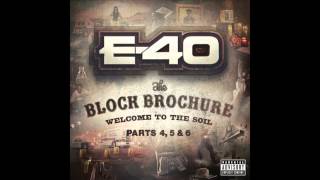 E 40 "When You Gone Let Me" Feat  Too Short