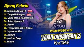 Download lagu Ajeng Febria - TAMU UNDANGAN 2 - TANPO HUBUNGAN - GADIS MANIS KALIMANTAN || FULL ALBUM DANGDUT KOPLO mp3 Download lagu Ajeng Febria - TAMU UNDANGAN 2 - TANPO HUBUNGAN - GADIS MANIS KALIMANTAN || FULL ALBUM DANGDUT KOPLO mp3
