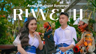 Download lagu RIWEUH - AZMY Z Ft. JAGAT SUNYARURI mp3