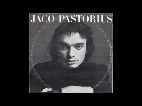 Jaco Pastorius - Jaco Pastorius (1976) full album