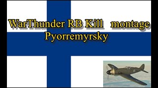 WarThunder RB Kill montage -Pyörremyrsky-