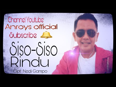 An Roys Siso Siso Rindu