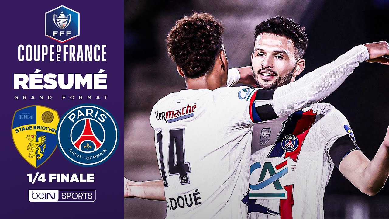 Résumé : Le PSG ÉCRASE le STADE BRIOCHIN et rejoint les 1/2 finales !