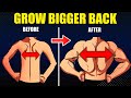 5 BEST things to GROW BIGGER BACK (चौड़ी बैक बनाने के 5 तरीके)