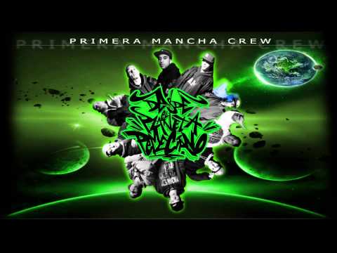 01- Primera Mancha Crew - Primera (Intro)